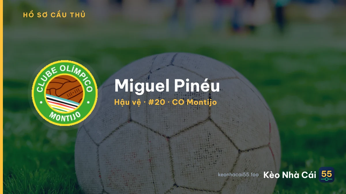 Miguel Pinéu — CO Montijo