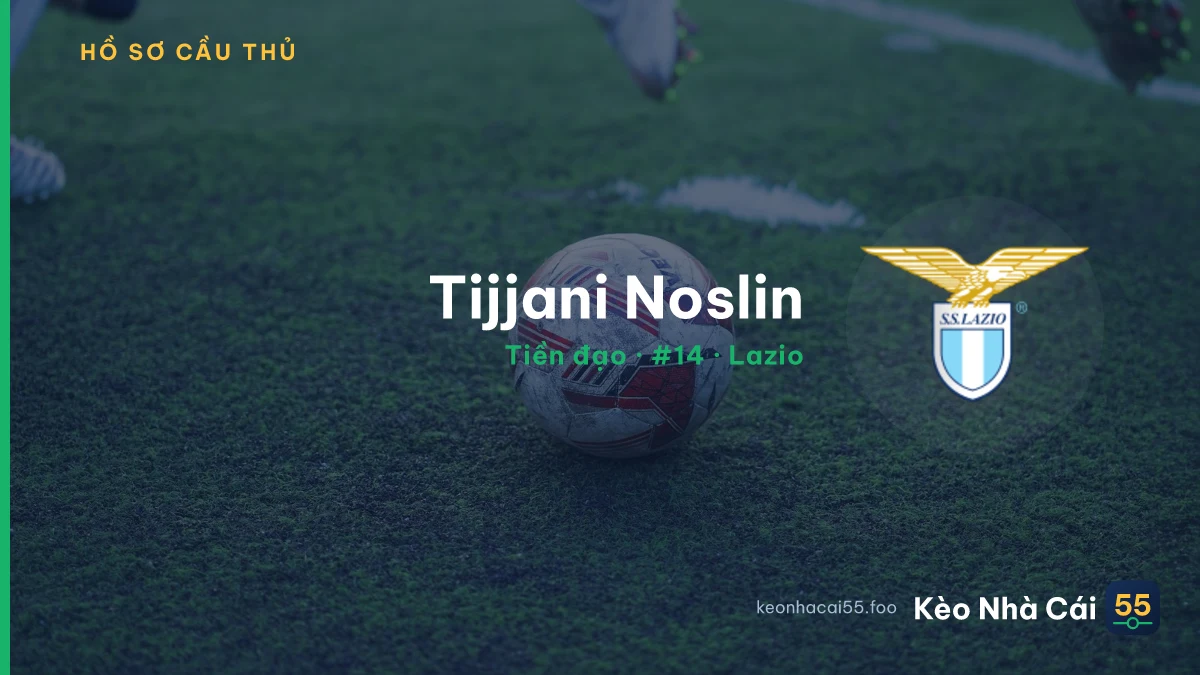 Tijjani Noslin — Lazio
