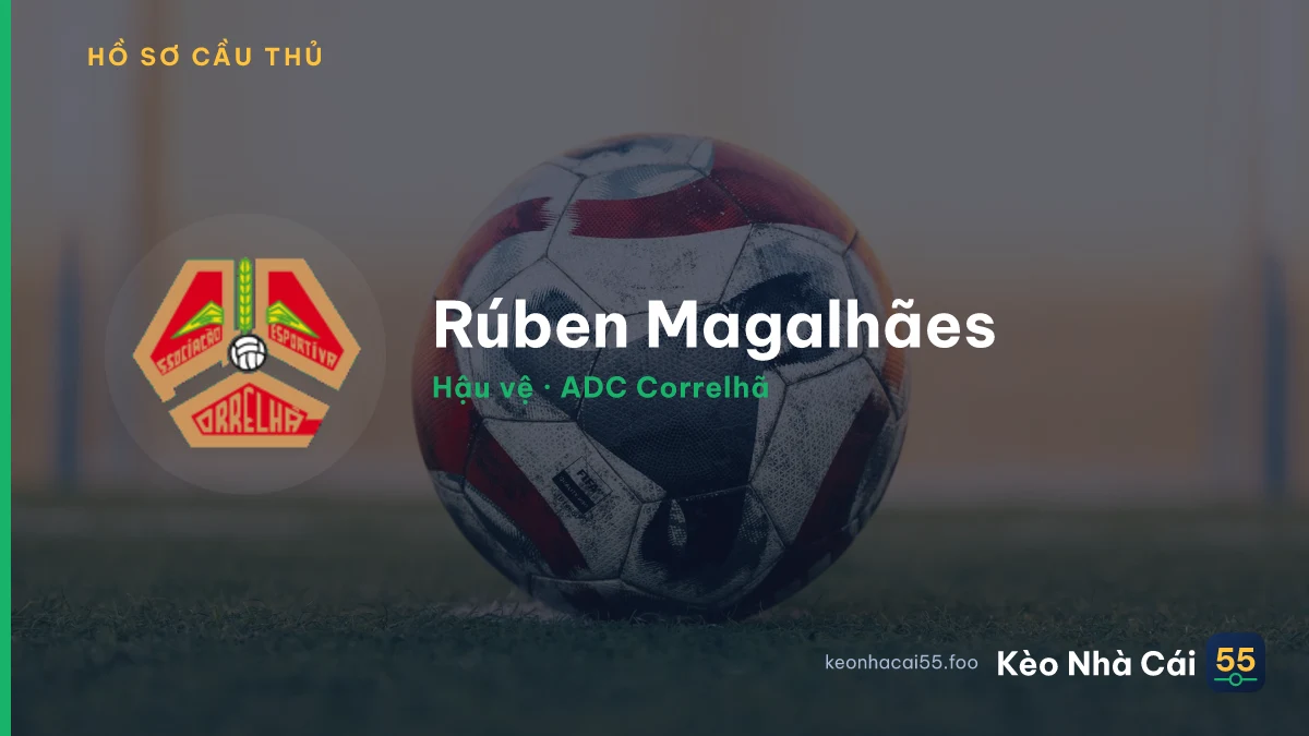 Rúben Magalhães — ADC Correlhã