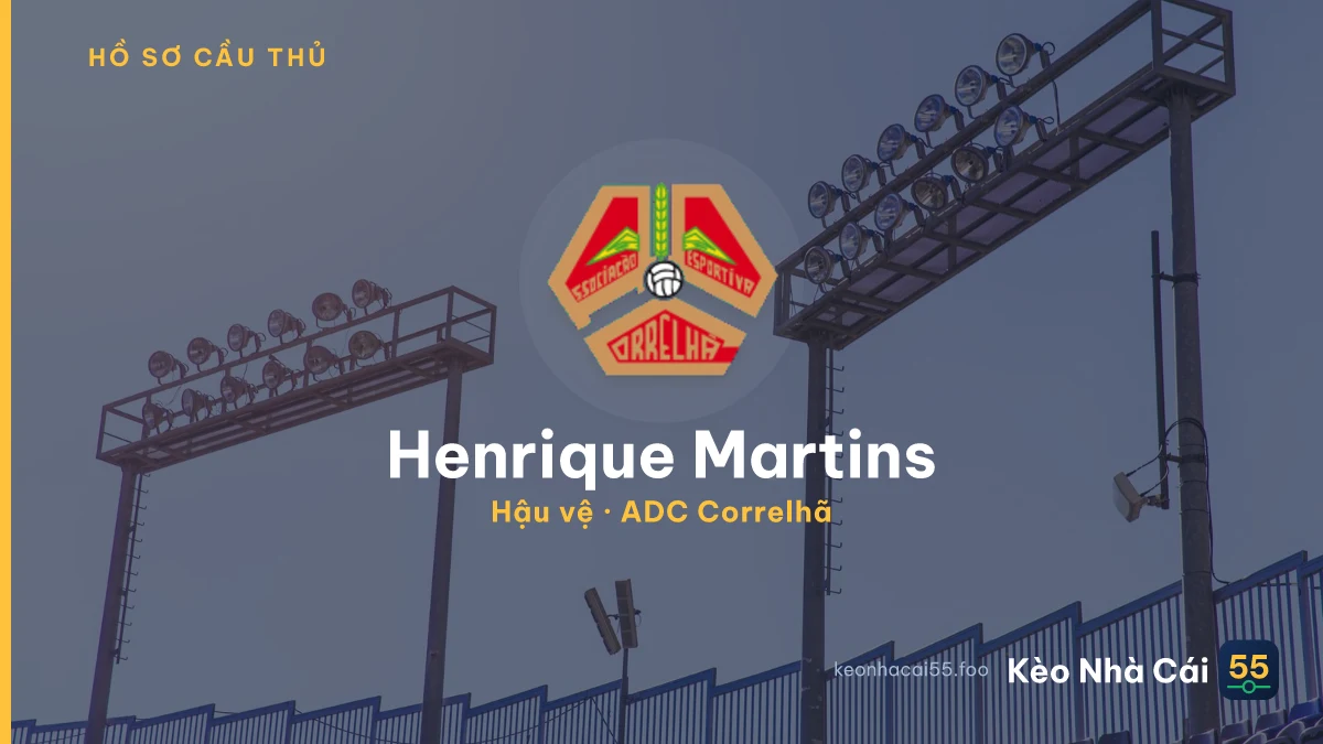 Henrique Martins — ADC Correlhã