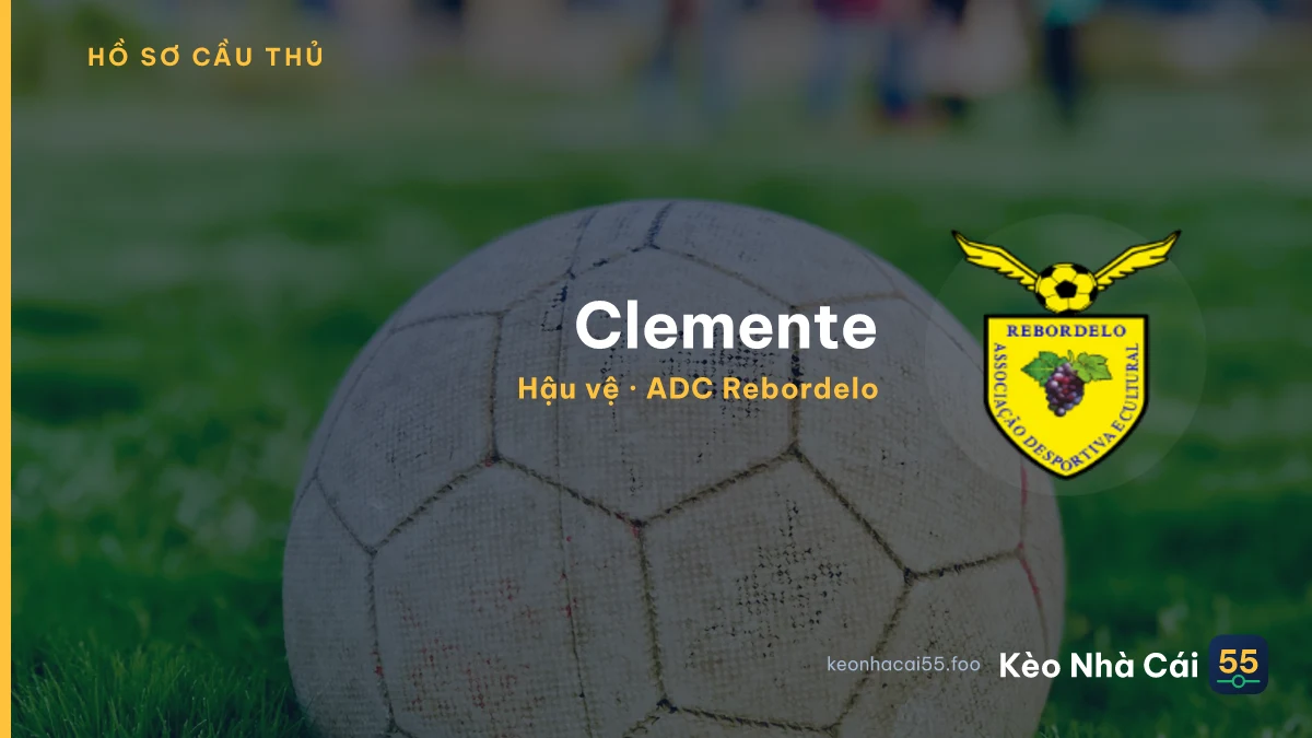 Clemente — ADC Rebordelo