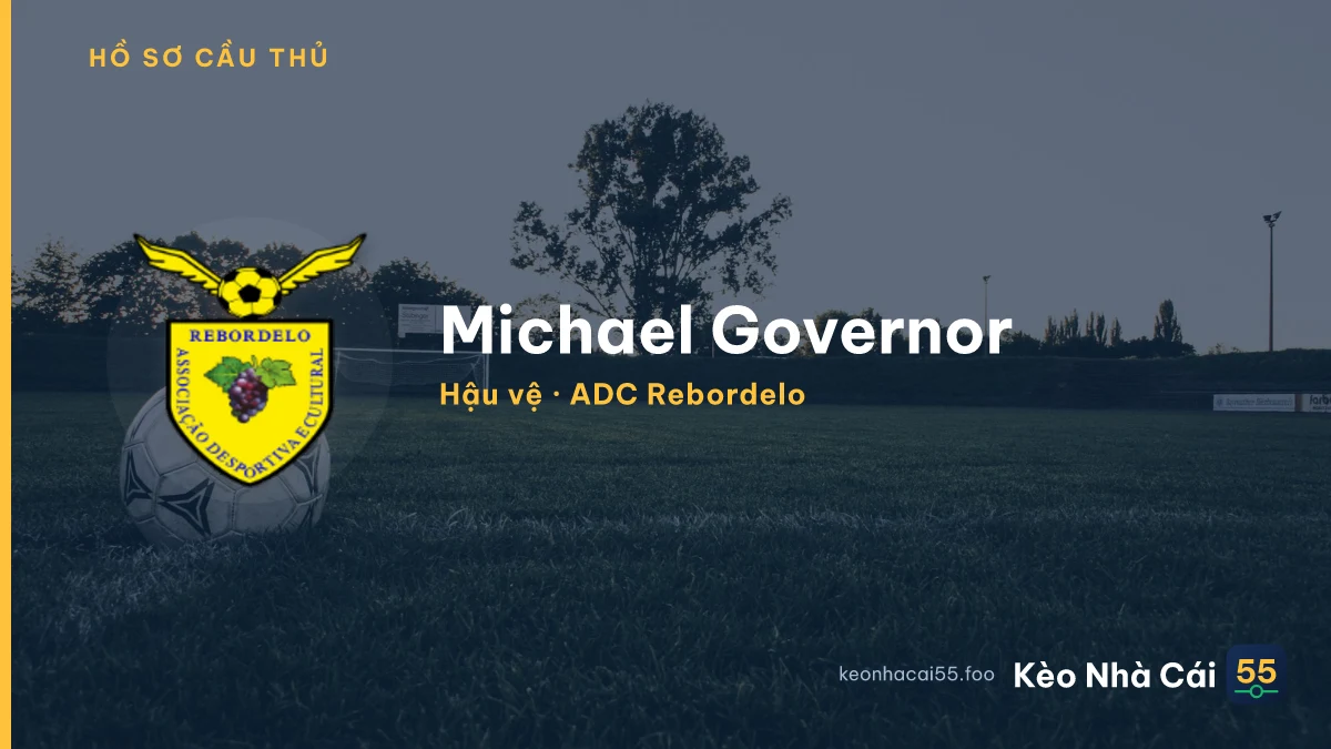 Michael Governor — ADC Rebordelo