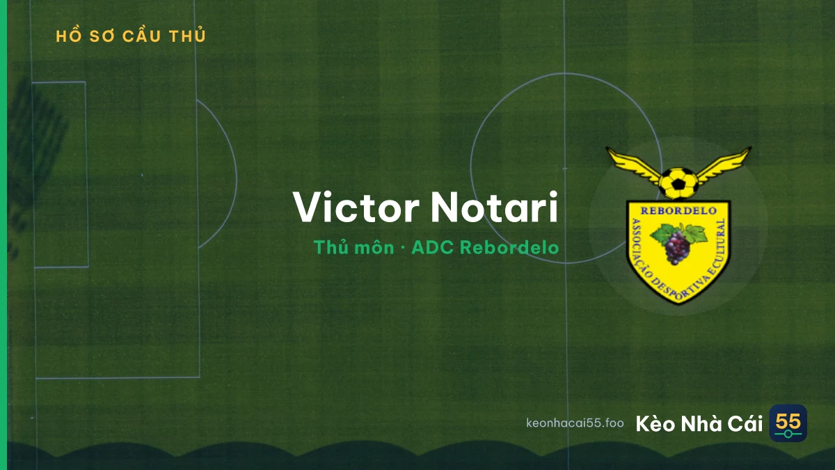 Victor Notari — ADC Rebordelo