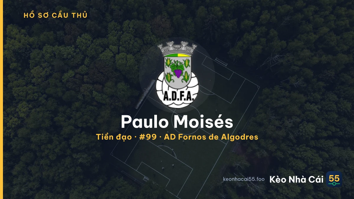 Paulo  Moisés — AD Fornos de Algodres