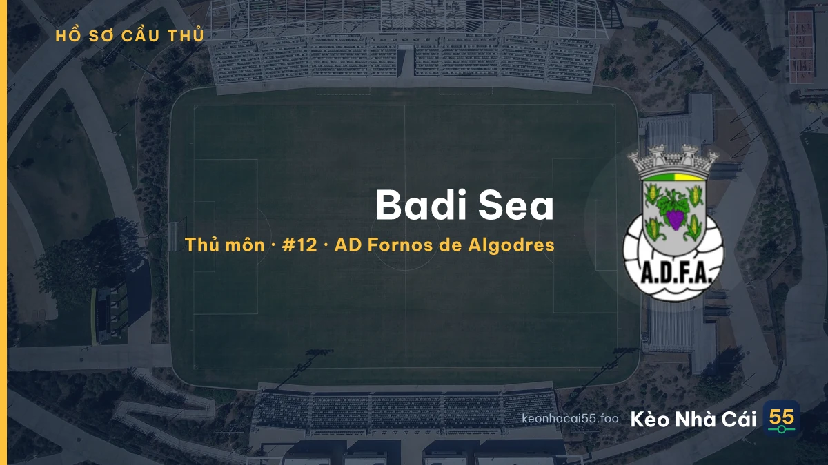 Badi Sea — AD Fornos de Algodres