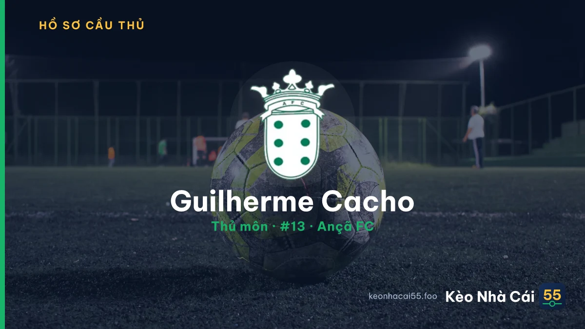 Guilherme  Cacho — Ançã FC