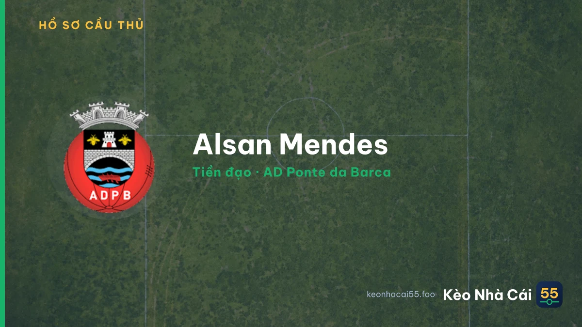 Alsan Mendes — AD Ponte da Barca