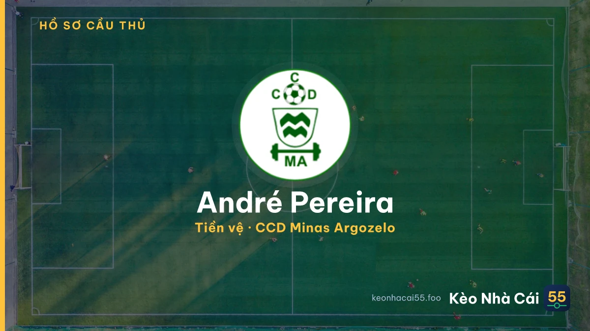 André Pereira — CCD Minas Argozelo