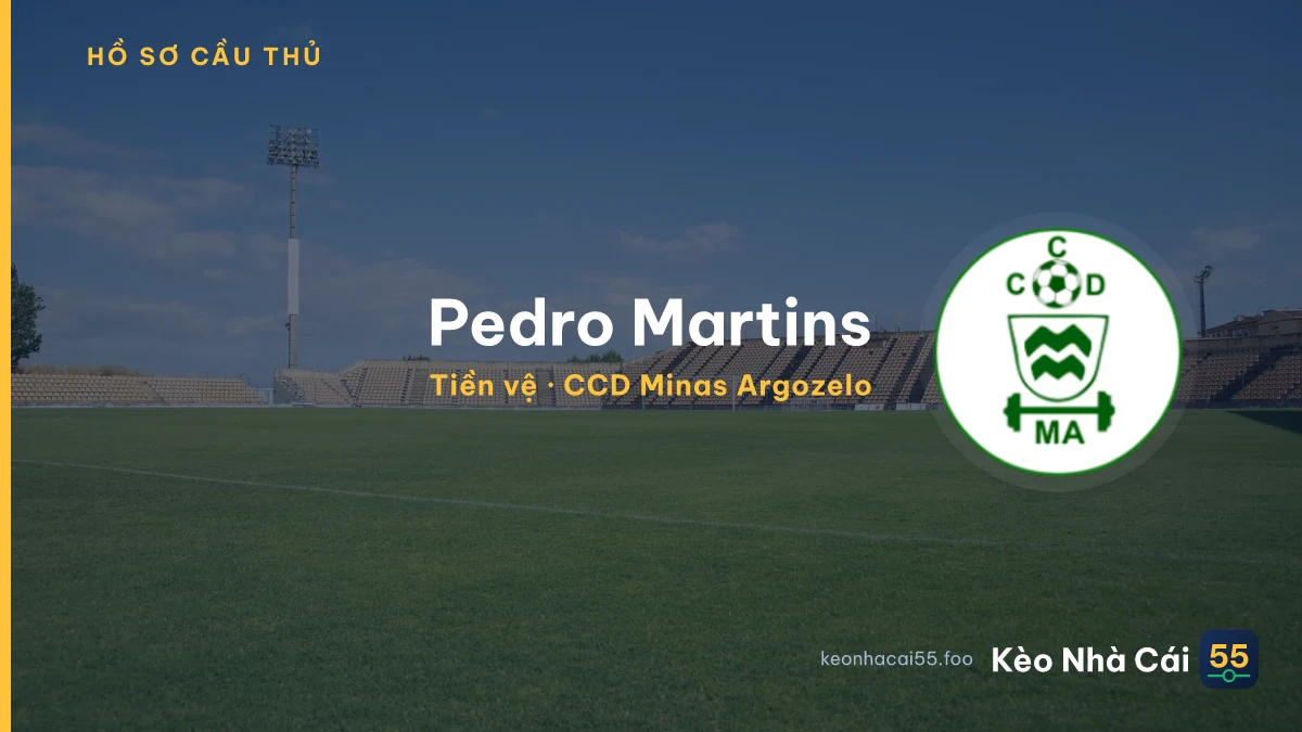Pedro Martins — CCD Minas Argozelo
