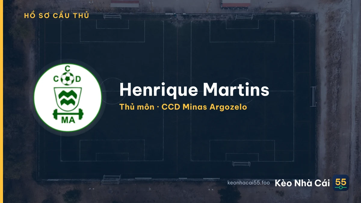 Henrique Martins — CCD Minas Argozelo