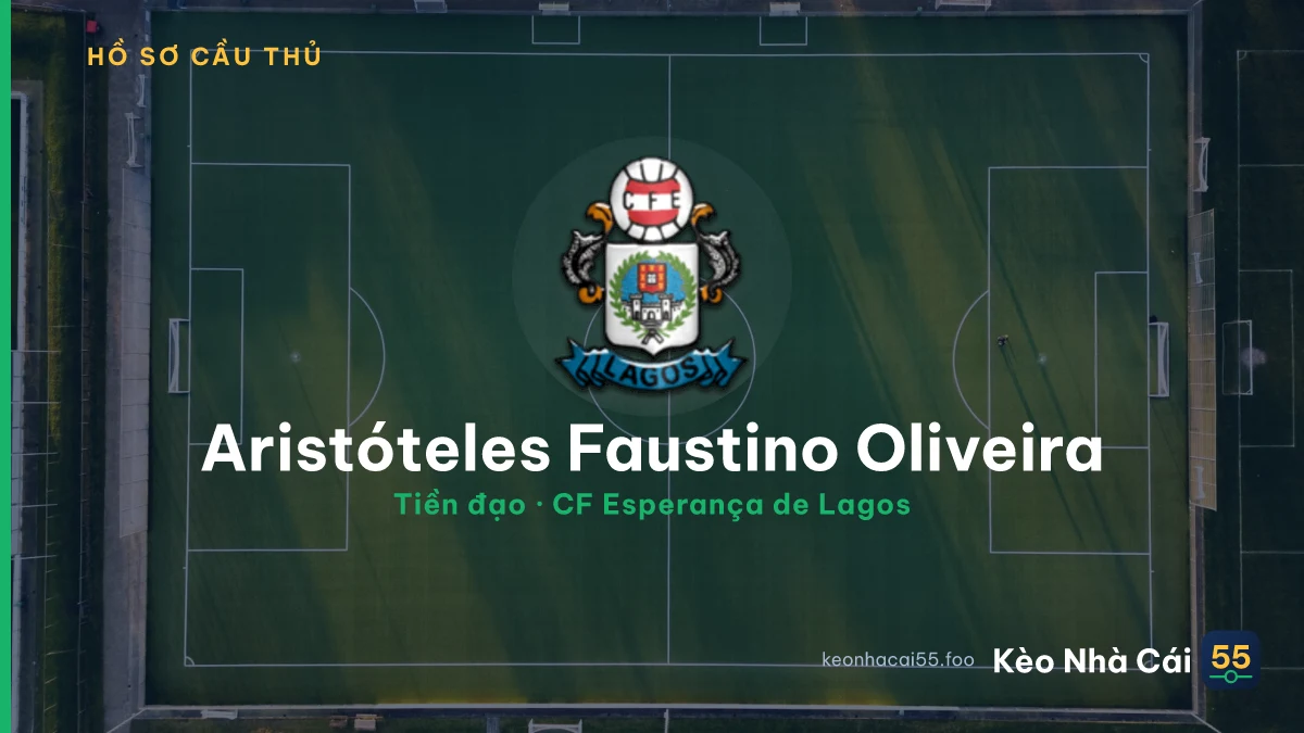 Aristóteles Faustino Oliveira — CF Esperança de Lagos