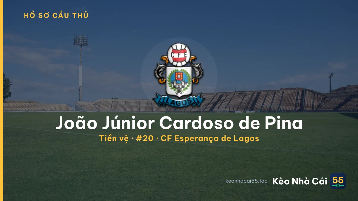 João Júnior Cardoso de Pina — CF Esperança de Lagos