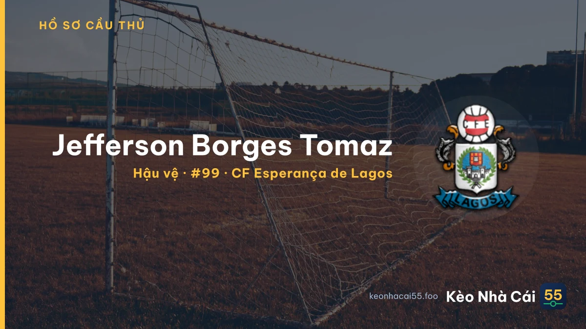 Jefferson Borges Tomaz — CF Esperança de Lagos