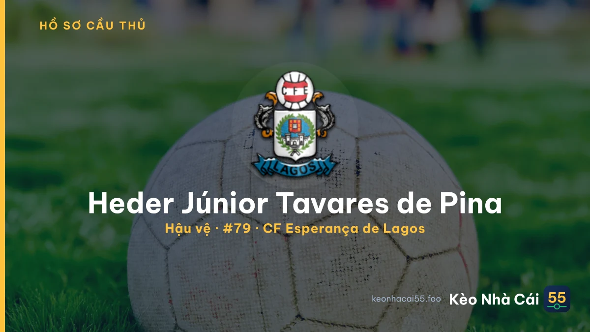 Heder Júnior Tavares de Pina — CF Esperança de Lagos