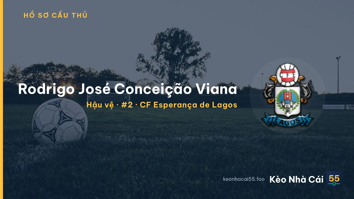 Rodrigo José Conceição Viana — CF Esperança de Lagos