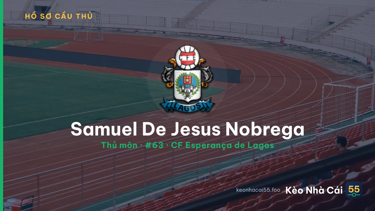 Samuel De Jesus Nobrega — CF Esperança de Lagos