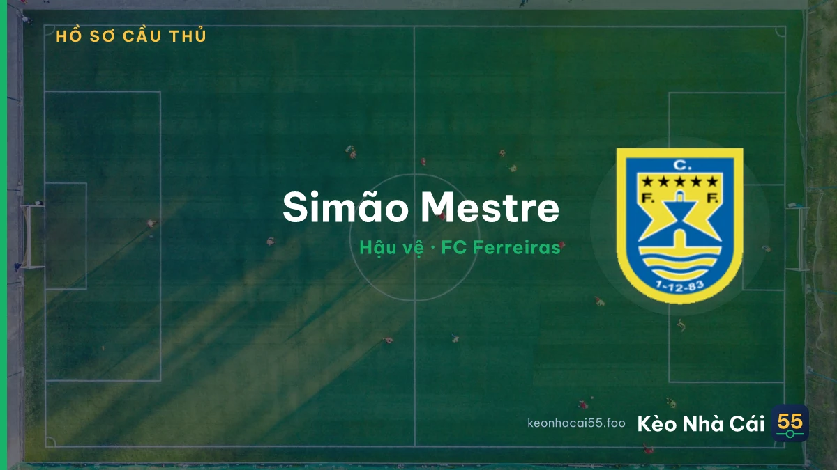 Simão Mestre — FC Ferreiras