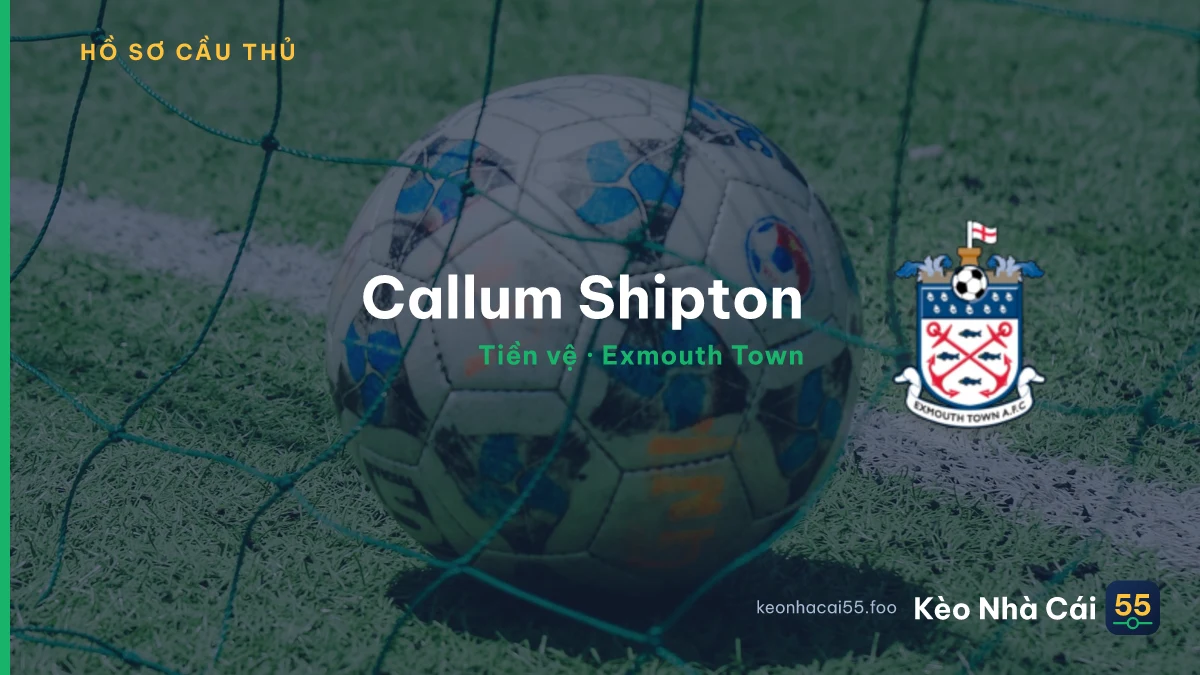 Callum Shipton — Exmouth Town