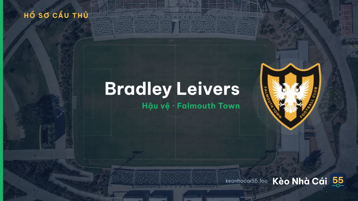 Bradley Leivers — Falmouth Town