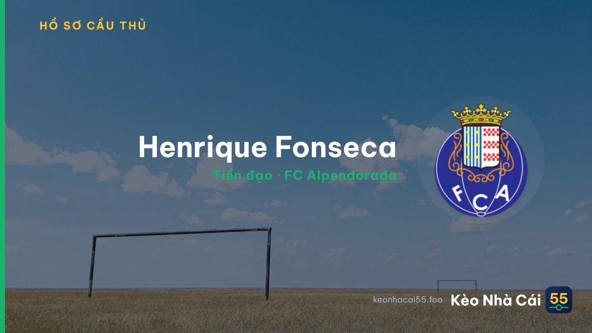 Henrique Fonseca — FC Alpendorada