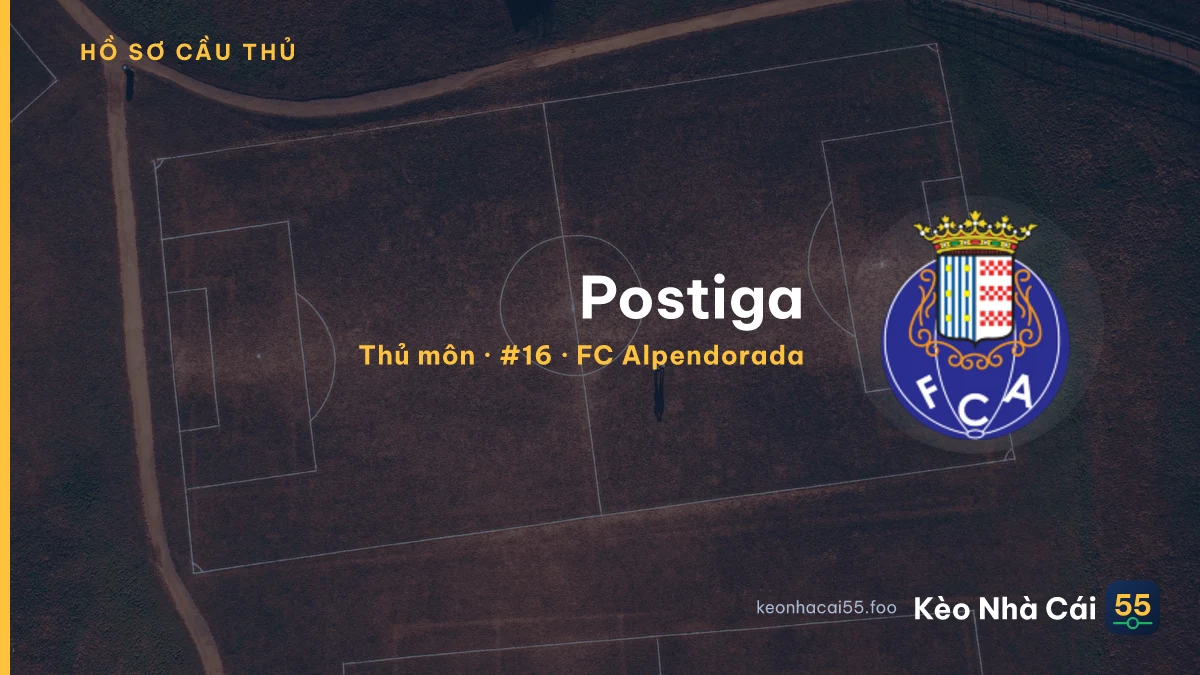 Postiga — FC Alpendorada
