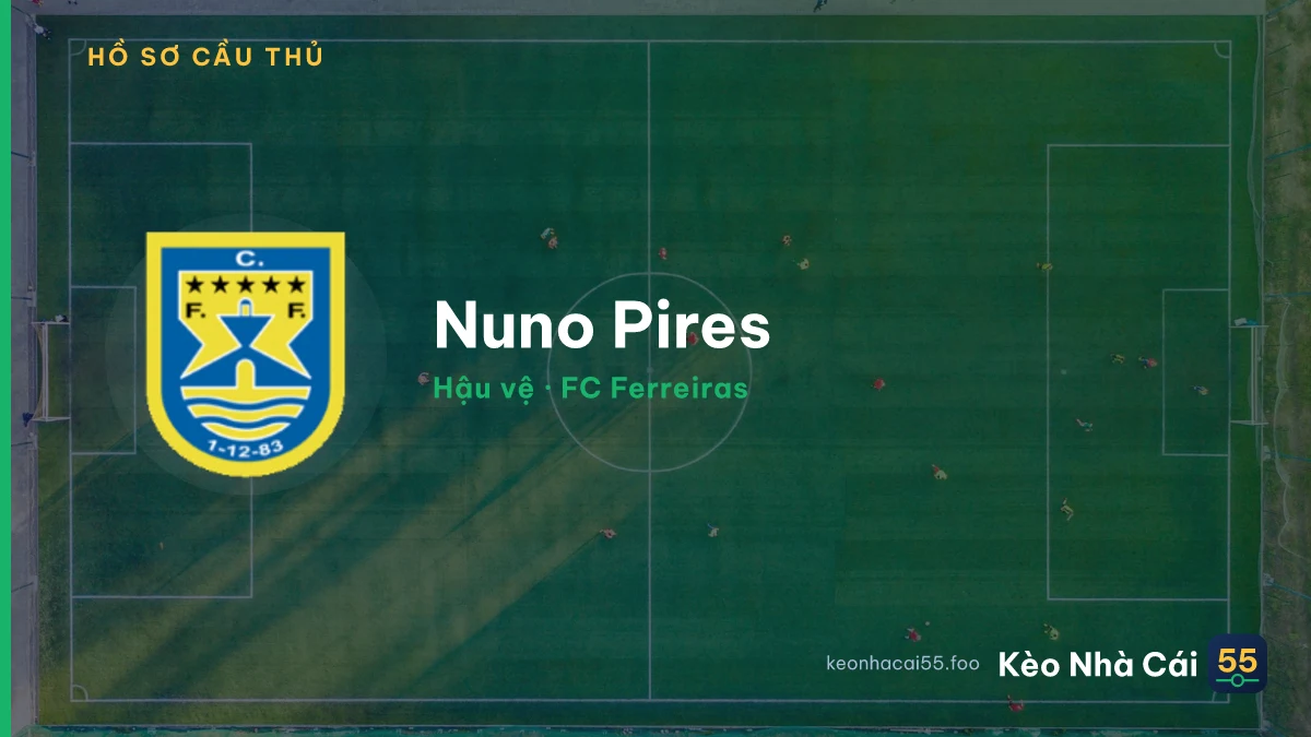 Nuno Pires — FC Ferreiras