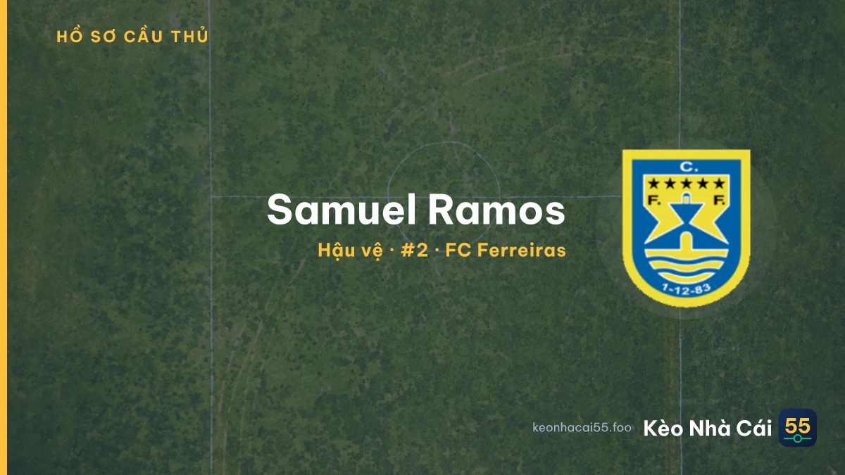 Samuel Ramos — FC Ferreiras