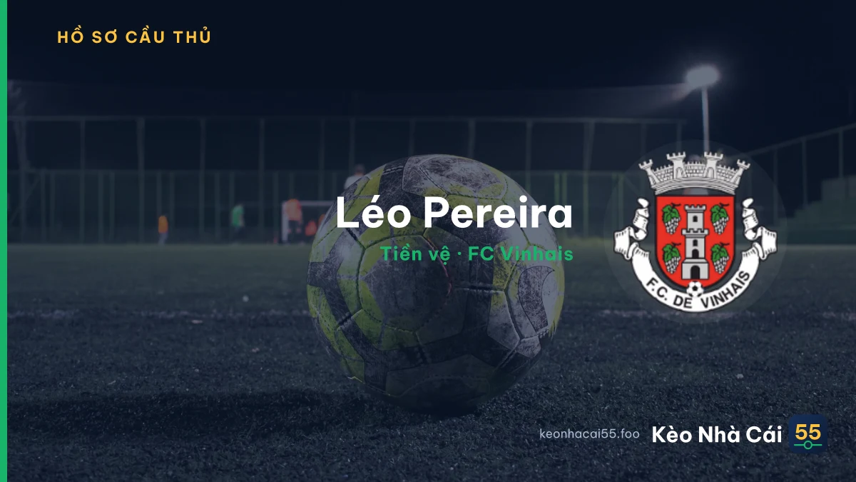 Léo Pereira — FC Vinhais