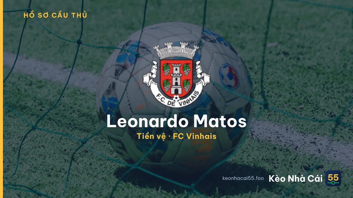 Leonardo Matos — FC Vinhais
