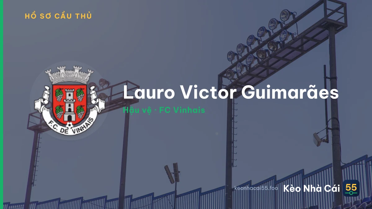 Lauro Victor Guimarães — FC Vinhais