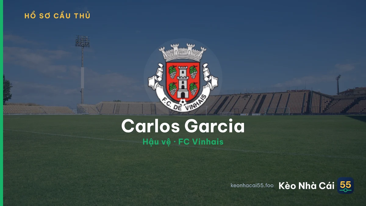 Carlos Garcia — FC Vinhais