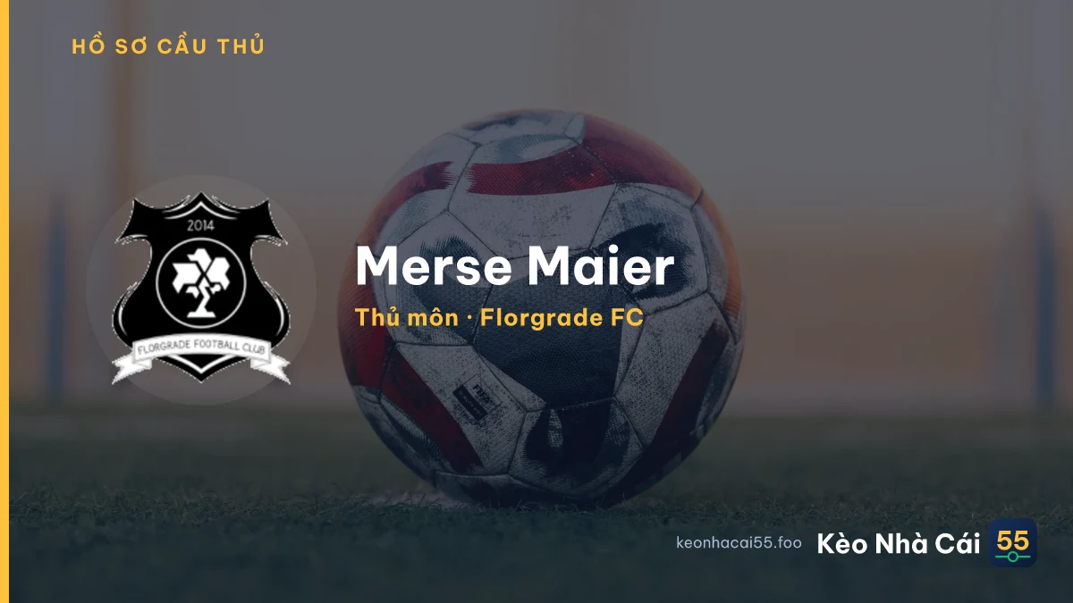 Merse Maier — Florgrade FC
