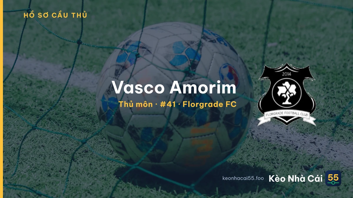 Vasco  Amorim — Florgrade FC