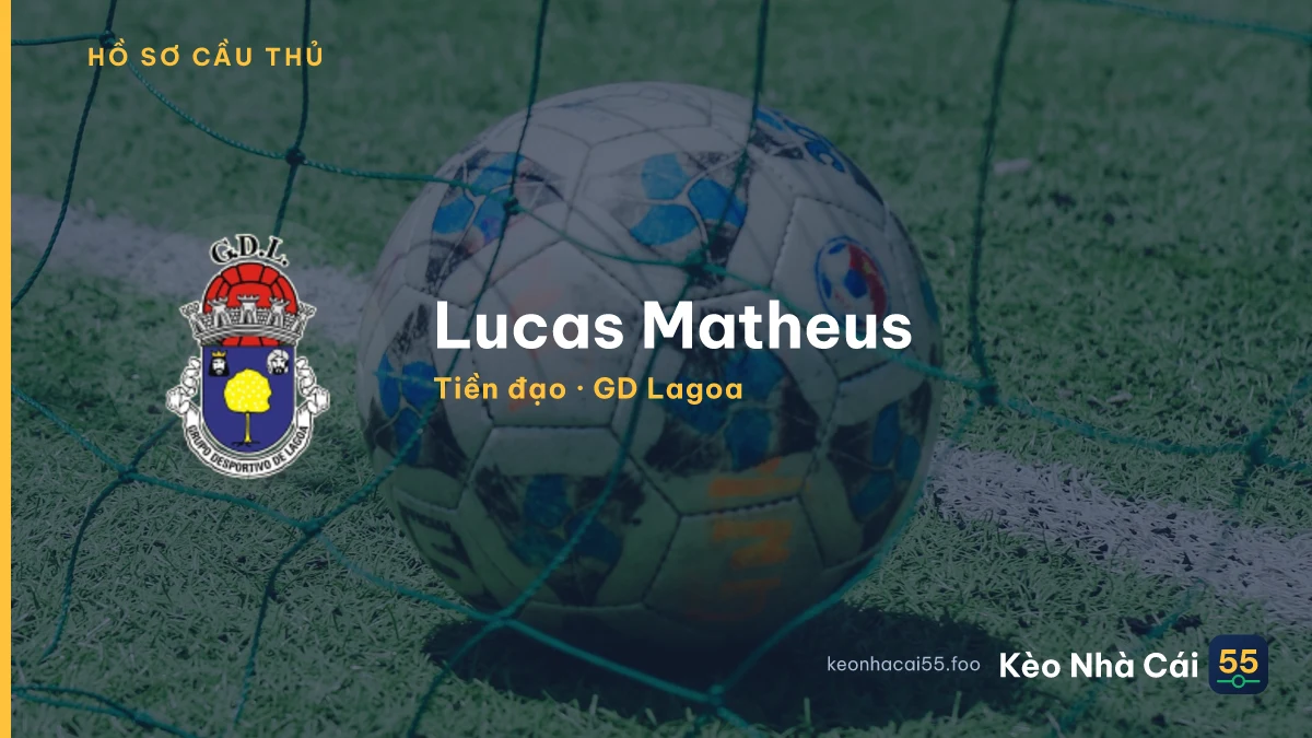Lucas Matheus — GD Lagoa