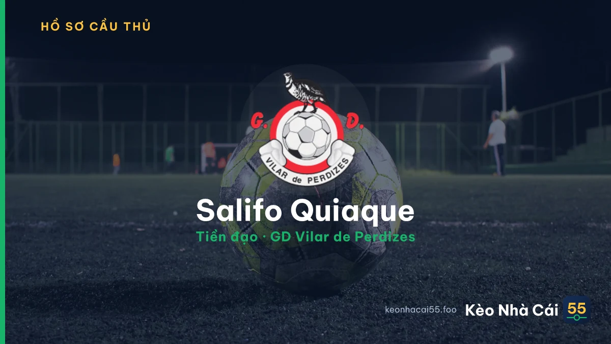 Salifo Quiaque — GD Vilar de Perdizes