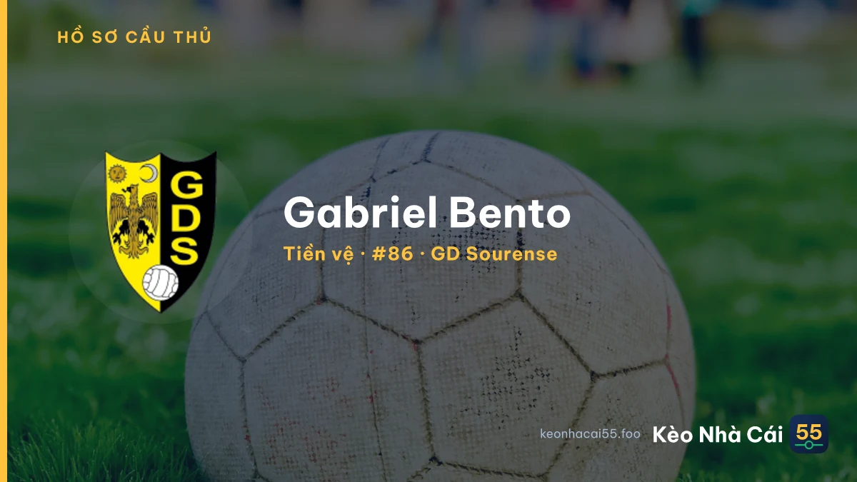 Gabriel  Bento — GD Sourense