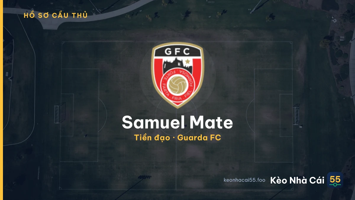 Samuel Mate — Guarda FC