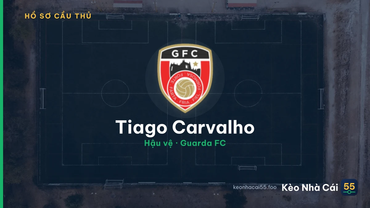 Tiago Carvalho — Guarda FC