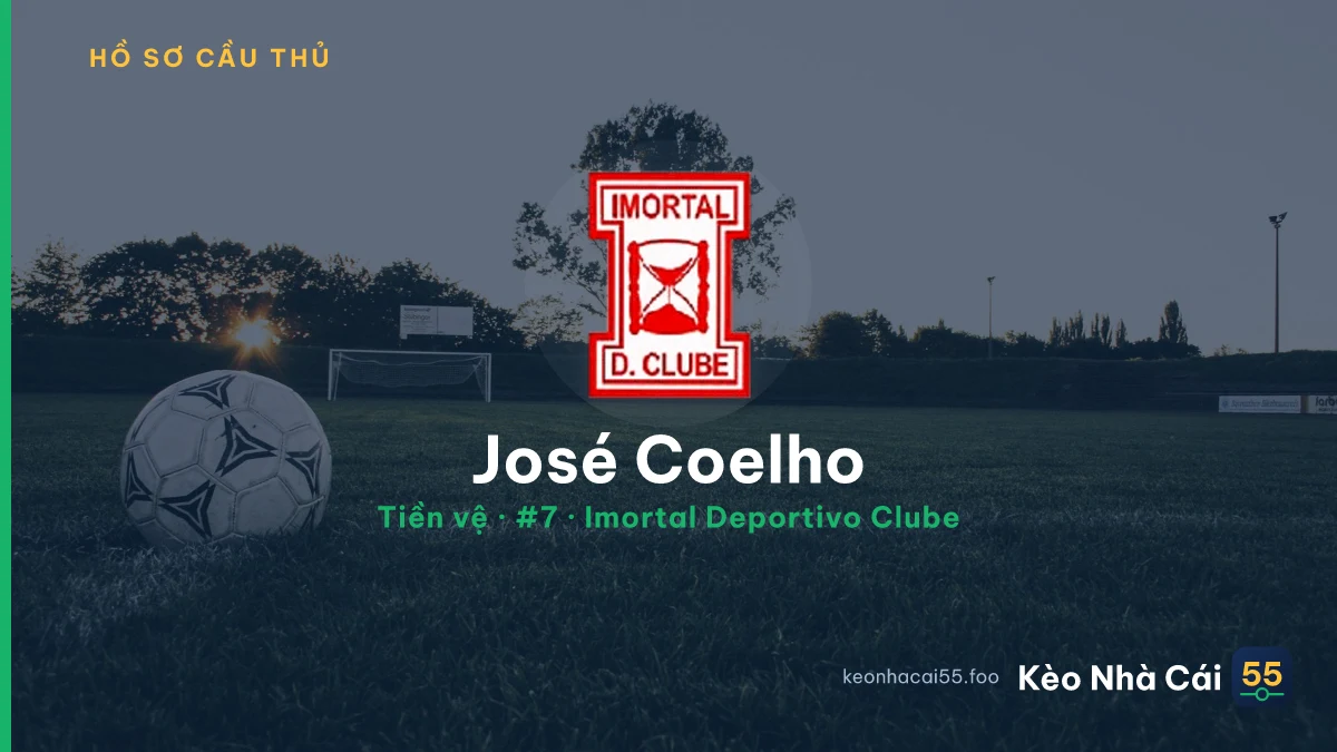 José Coelho — Imortal Deportivo Clube