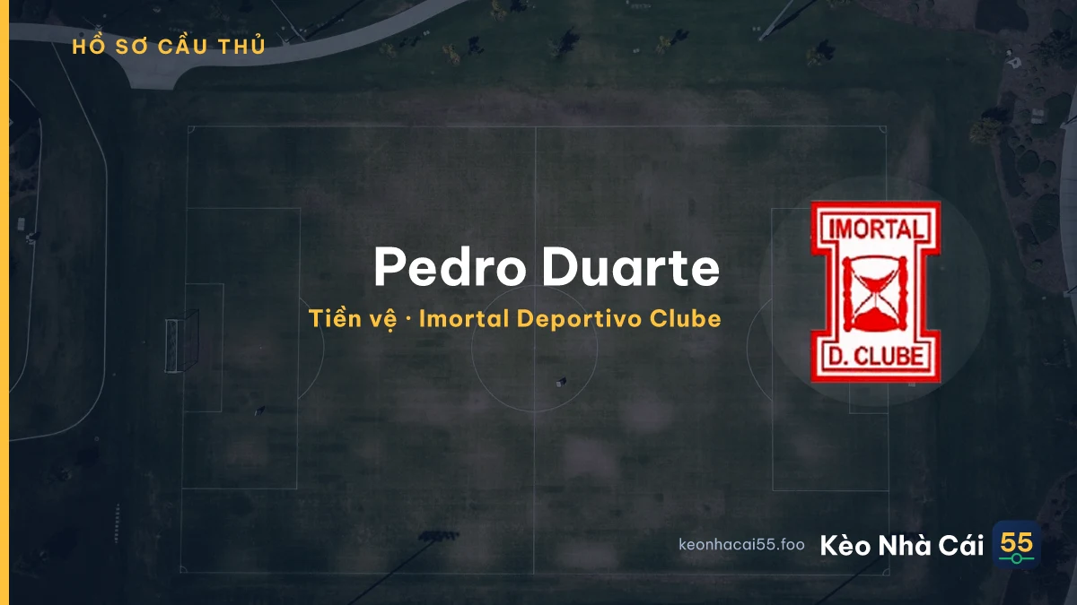 Pedro Duarte — Imortal Deportivo Clube