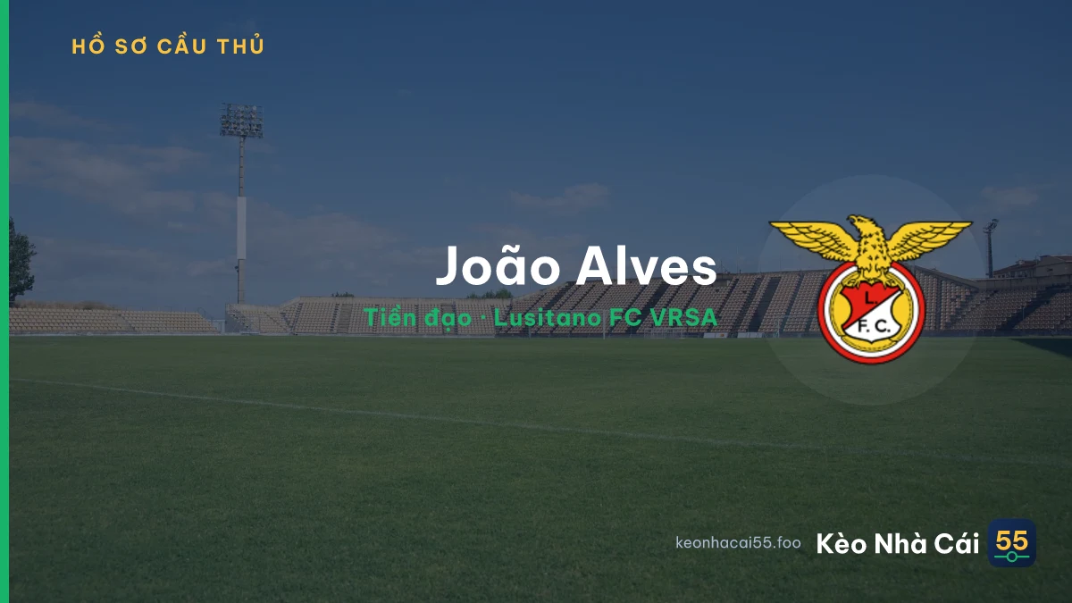 João Alves — Lusitano FC VRSA
