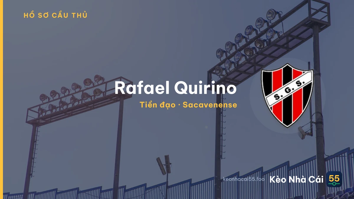 Rafael Quirino — Sacavenense