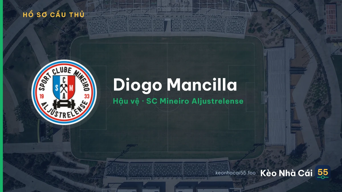Diogo Mancilla — SC Mineiro Aljustrelense