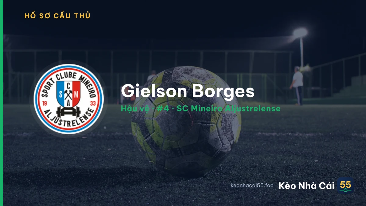 Gielson Borges — SC Mineiro Aljustrelense