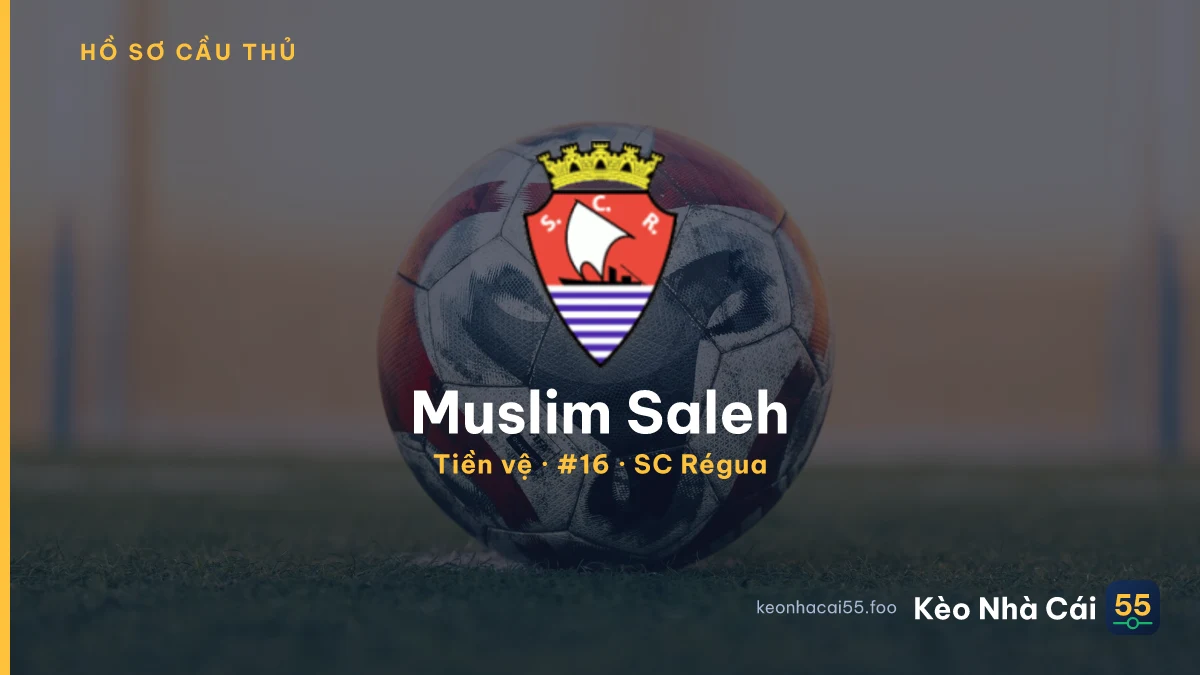 Muslim Saleh — SC Régua