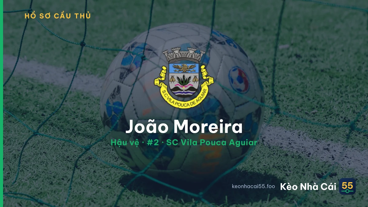 João Moreira — SC Vila Pouca Aguiar