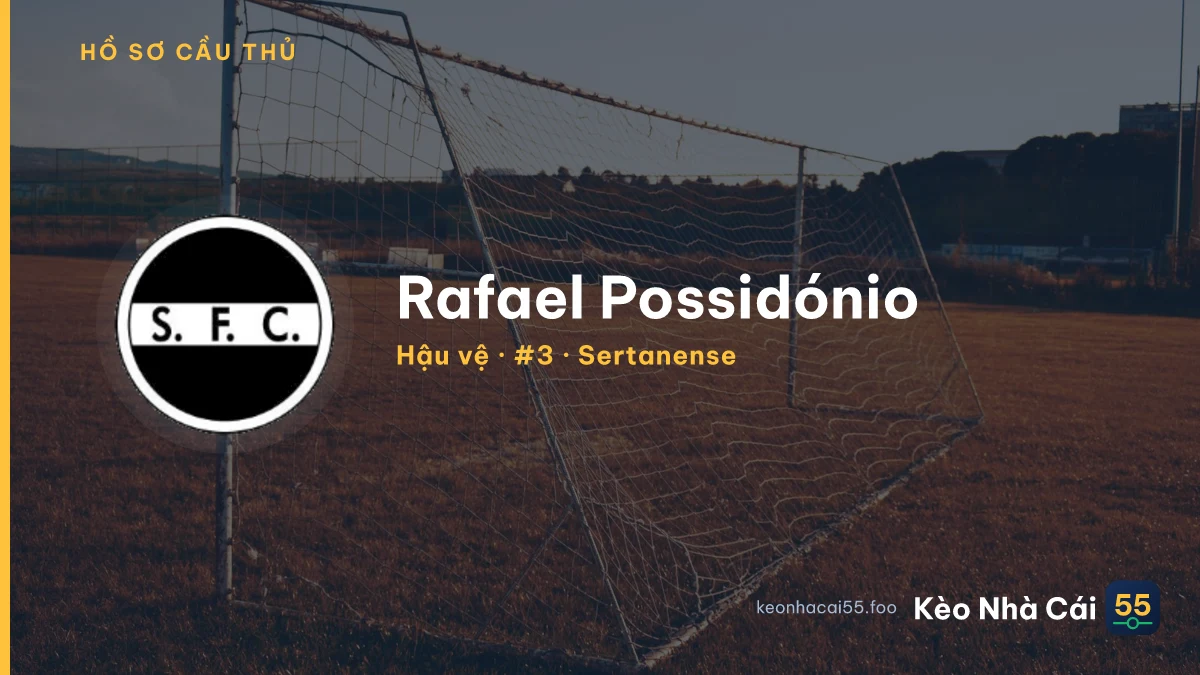 Rafael Possidónio — Sertanense