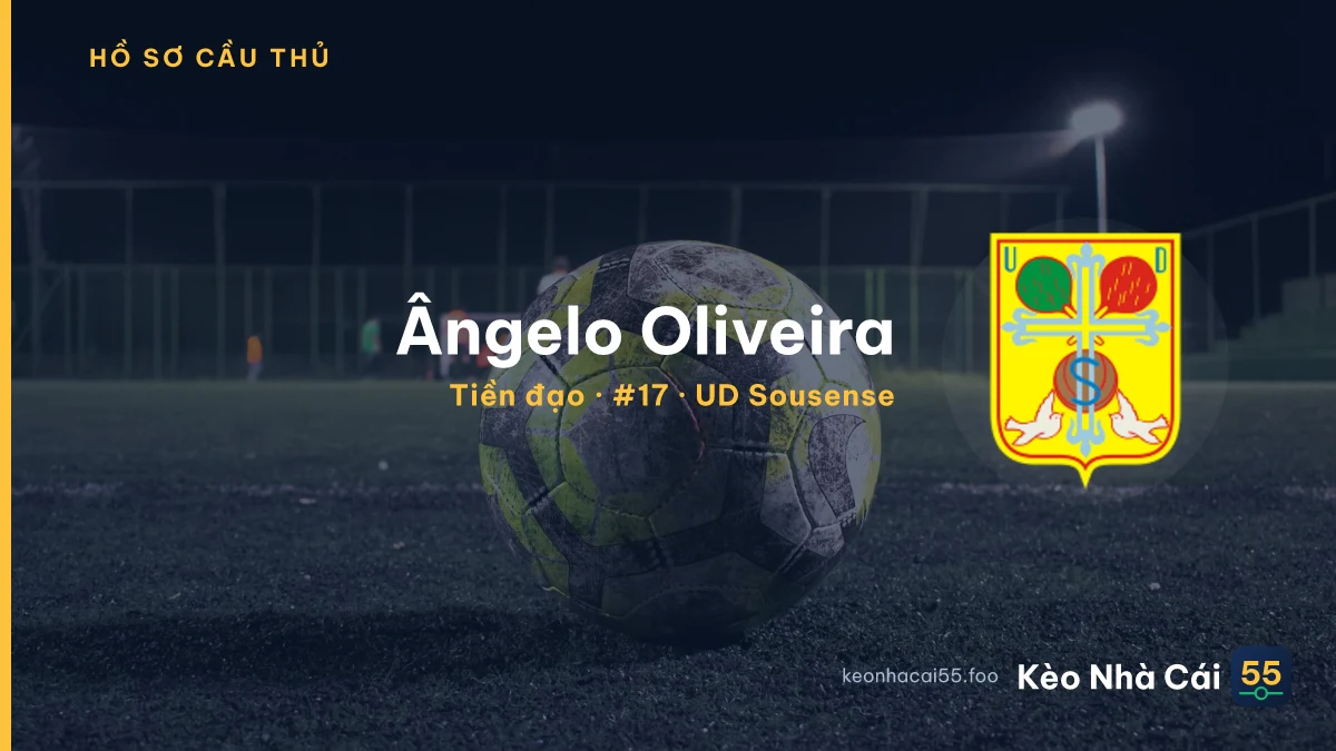 Ângelo Oliveira — UD Sousense