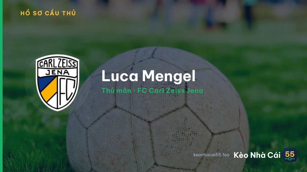 Luca Mengel — FC Carl Zeiss Jena