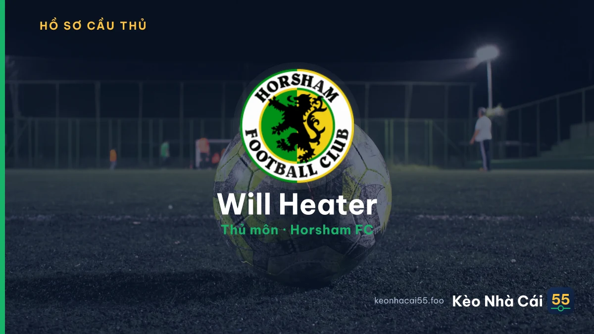 Will Heater — Horsham FC
